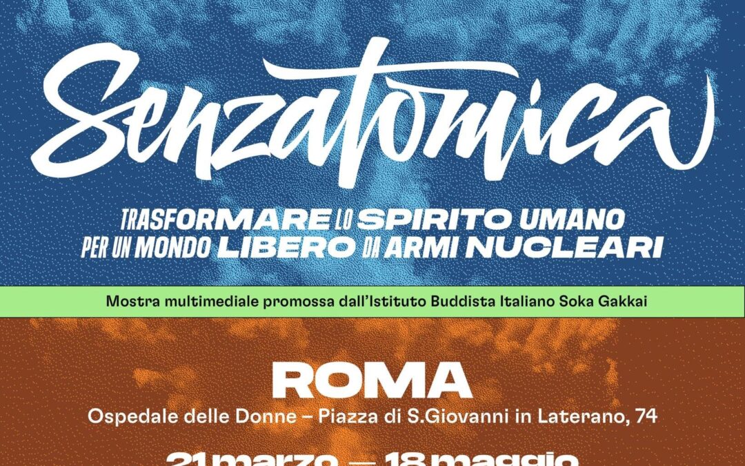A Roma “Senzatomica”, mostra per cambiare le coscienze