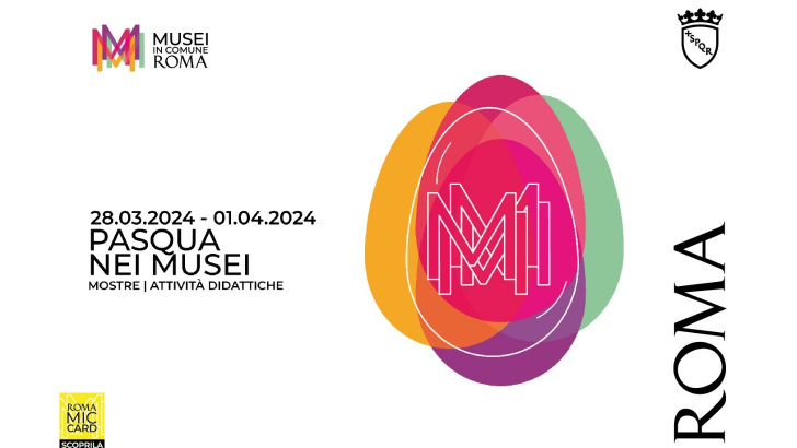 I Musei Civici di Roma aperti per Pasqua e Lunedì dell’Angelo