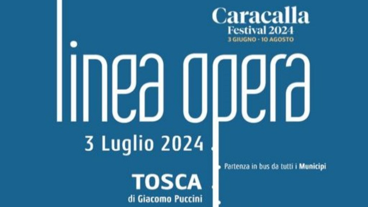 Torna “Linea Opera” a Caracalla, si parte domani con la Tosca di Puccini