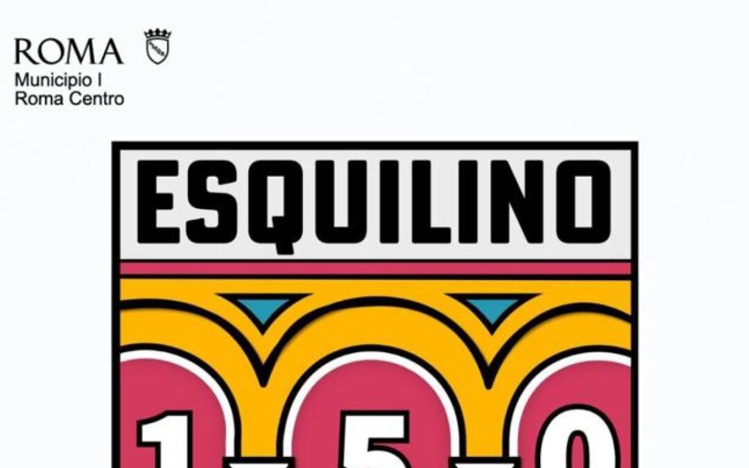 150 anni del quartiere Esquilino: il 2 settembre presentazione delle iniziative di Roma Capitale