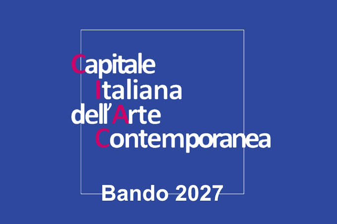 “Capitale italiana dell’Arte Contemporanea 2027”, il 16 ottobre le audizioni delle città finaliste al MiC