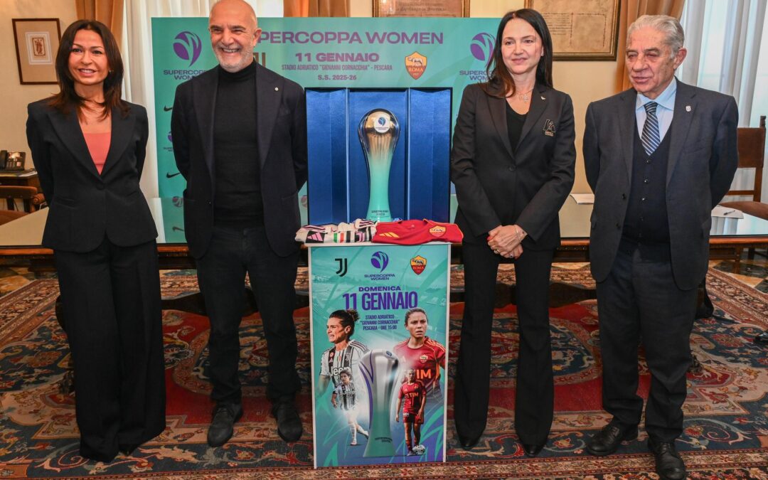 Supercoppa Women, presentata la finale tra Roma e Juve in programma Pescara