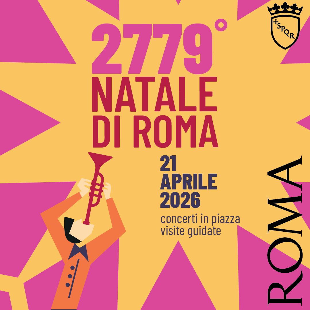 2779° Natale di Roma, la Capitale celebrata con iniziative culturali e visite guidate gratuite